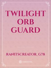 Twilight Orb Guard Book