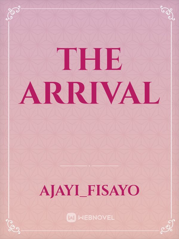 THE ARRIVAL Book