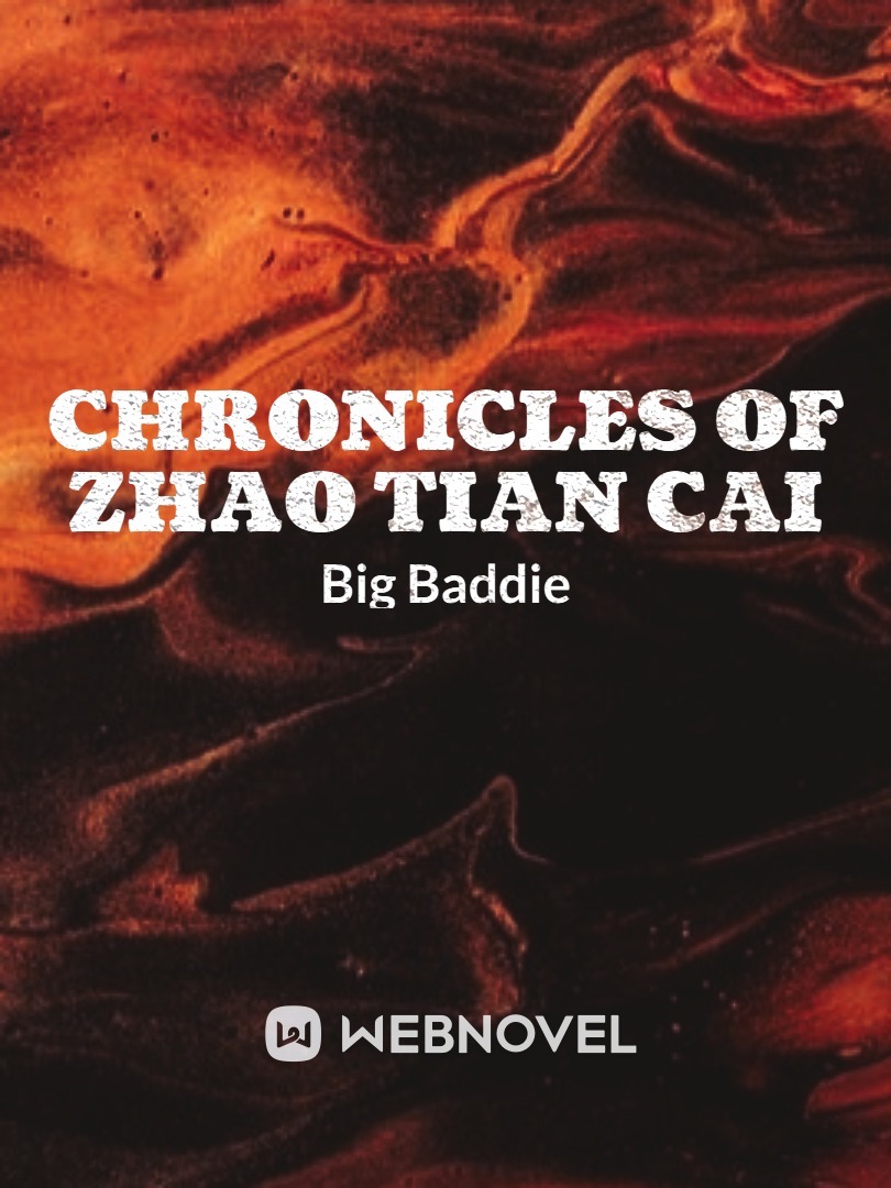 Chronicles of Zhao Tian Cai Book
