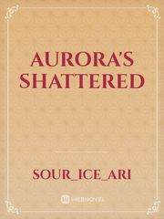 Aurora's Shattered Book