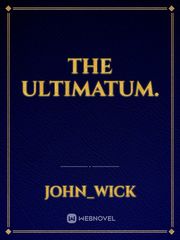 The Ultimatum. Book