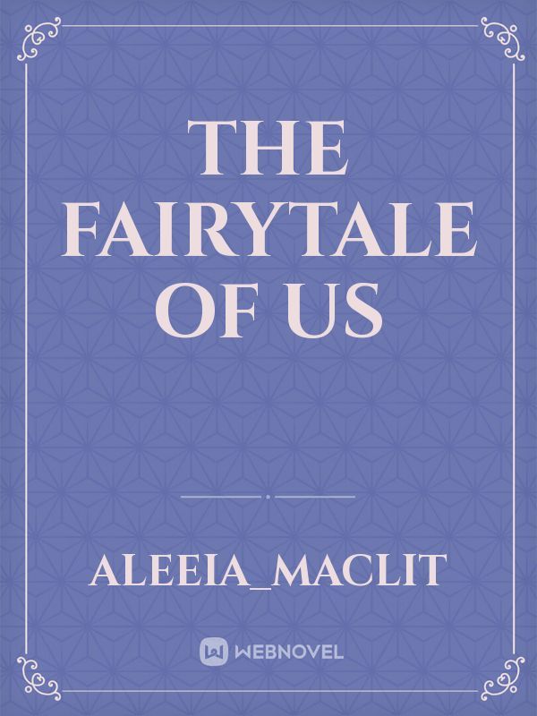 The Fairytale of Us Book