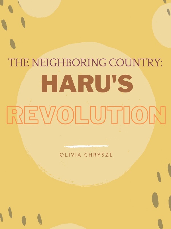 The Neighboring Country: Haru's Revolution Book