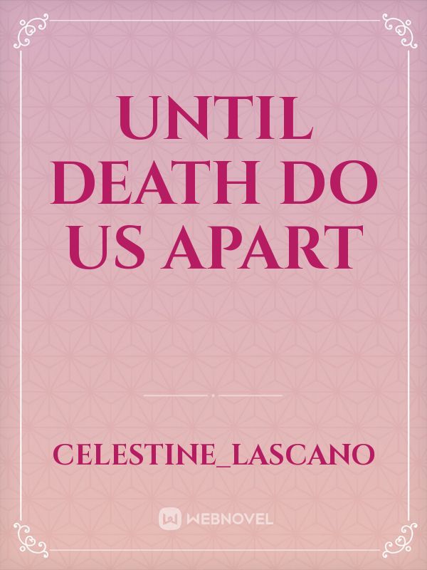 Until Death Do Us Apart Book