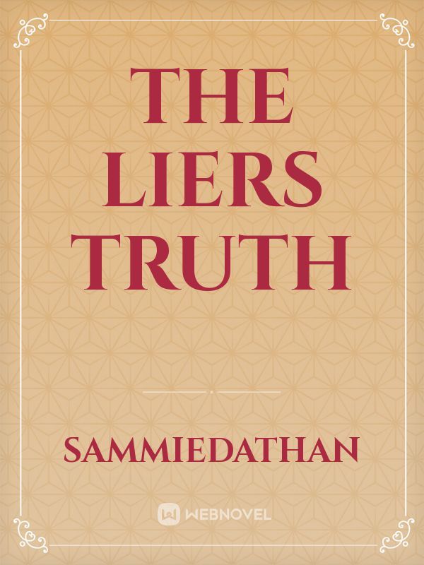 The Liers Truth Book