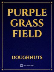 PURPLE GRASS FIELD Book