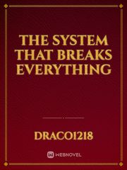 the system that breaks everything Book