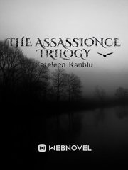 The assassionce trilogy Book