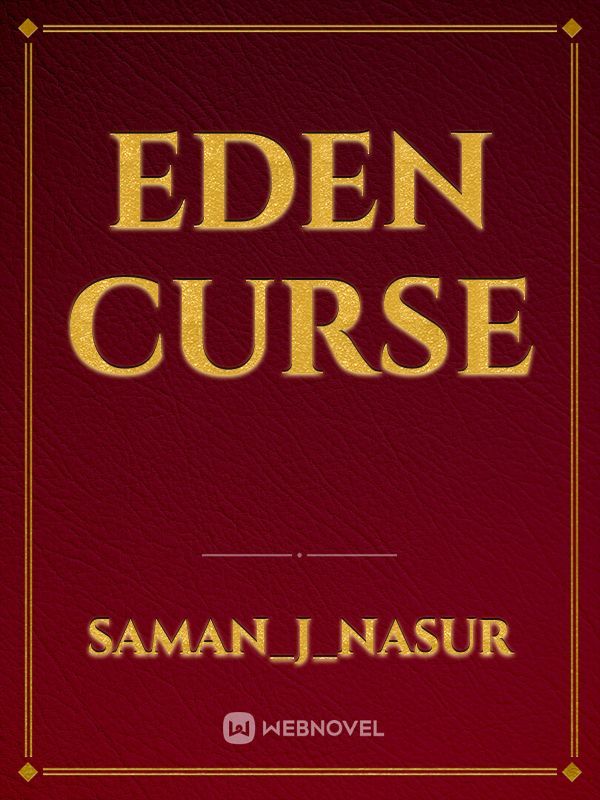 Eden Curse