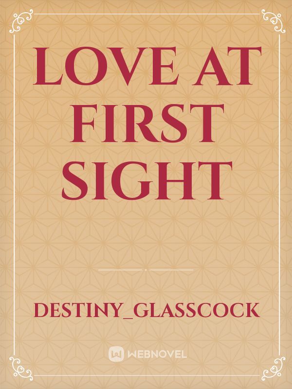 Love At First sight Book