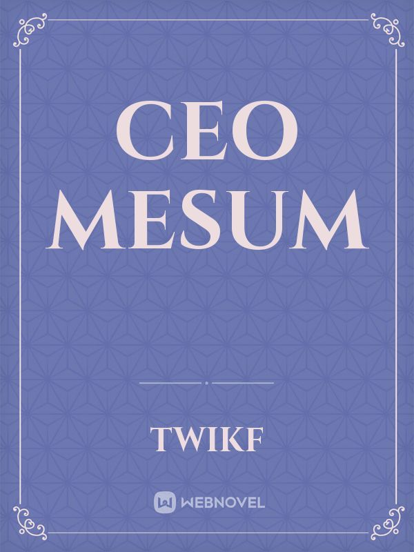 CEO MESUM Book