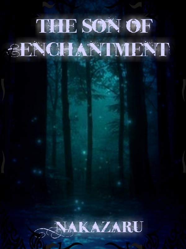 The Son of Enchantment