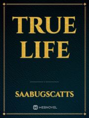 True Life Book