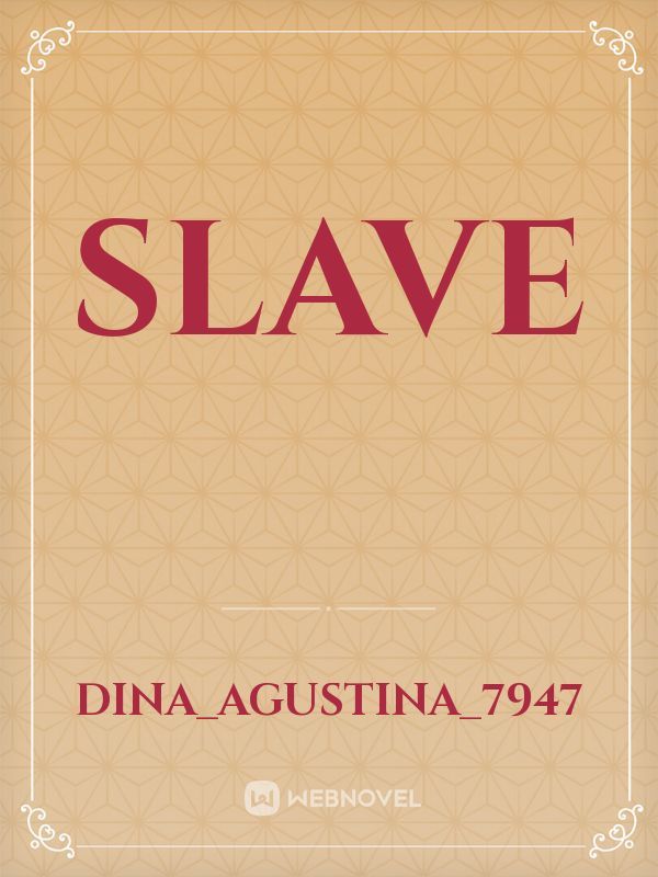 SLAVE