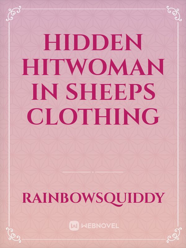 Hidden hitwoman in sheeps clothing Book
