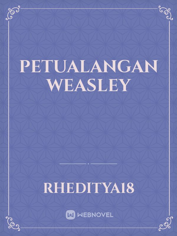 Petualangan Weasley