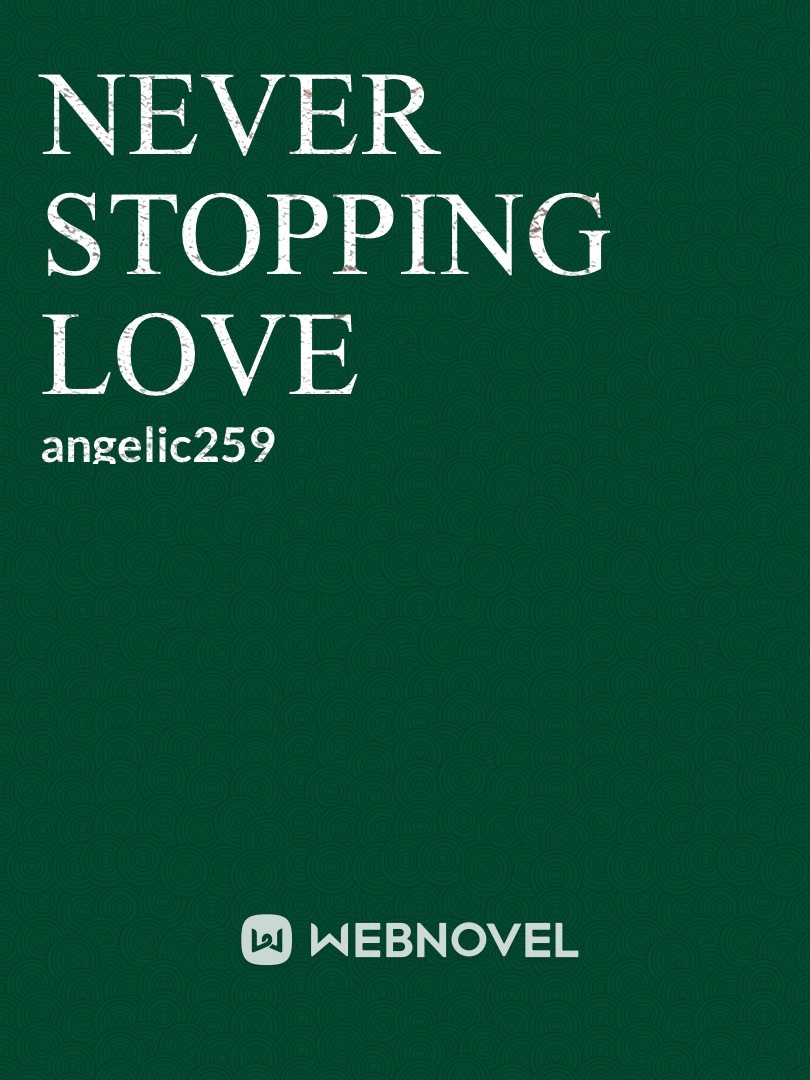 Never Stopping Love Book