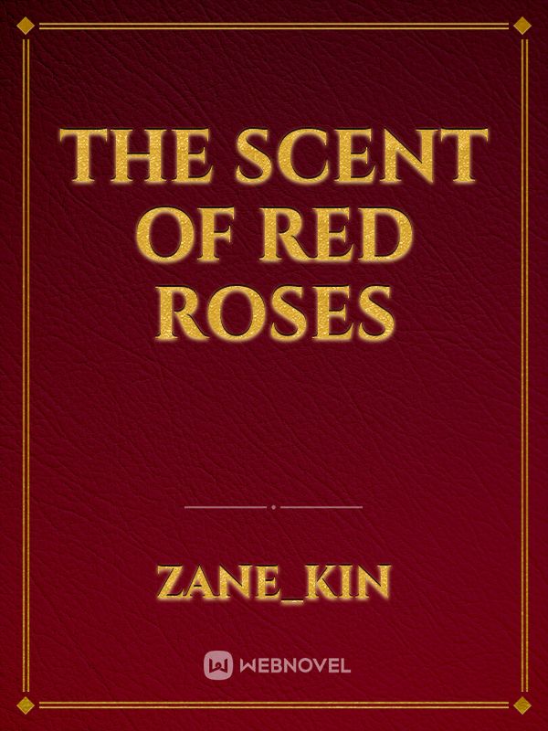 the scent of red roses Book