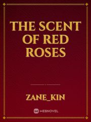 the scent of red roses Book