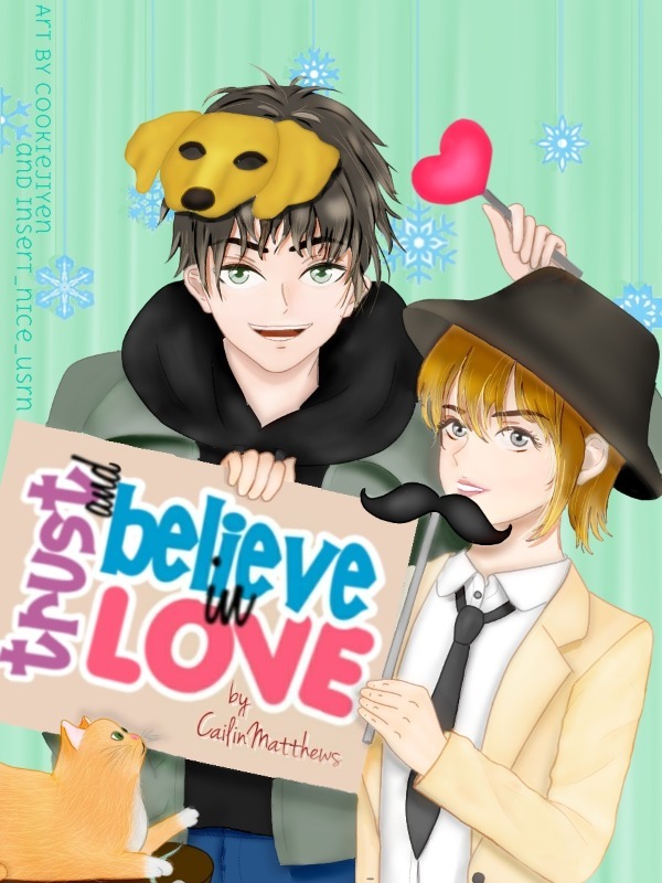 Trust and Believe in Love Book