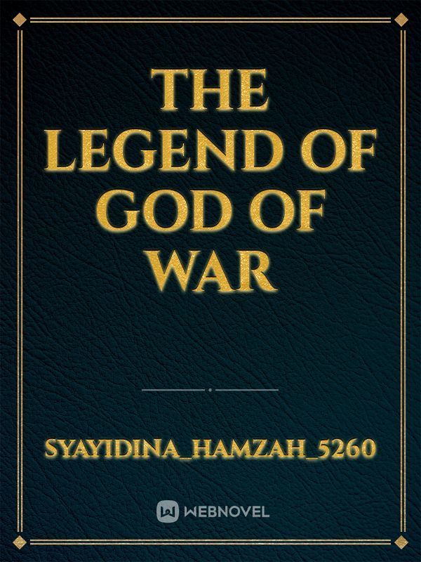The legend of God of War Book