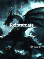 Reincarnate: By Asqan Book