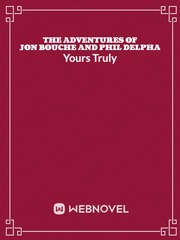The adventures of Jon Bouche and Phil Delpha Book