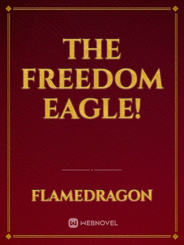 The Freedom Eagle! Book