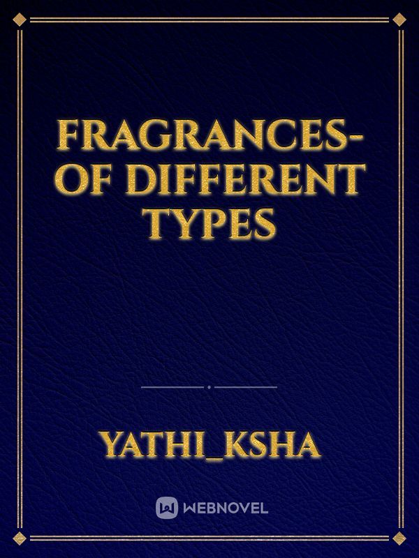 Fragrances-of different types Book