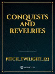 conquests and revelries Book