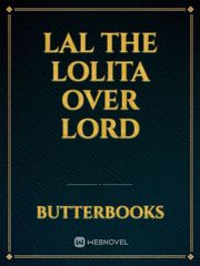Lal the Lolita Over Lord Book