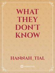 What They Don't Know Book