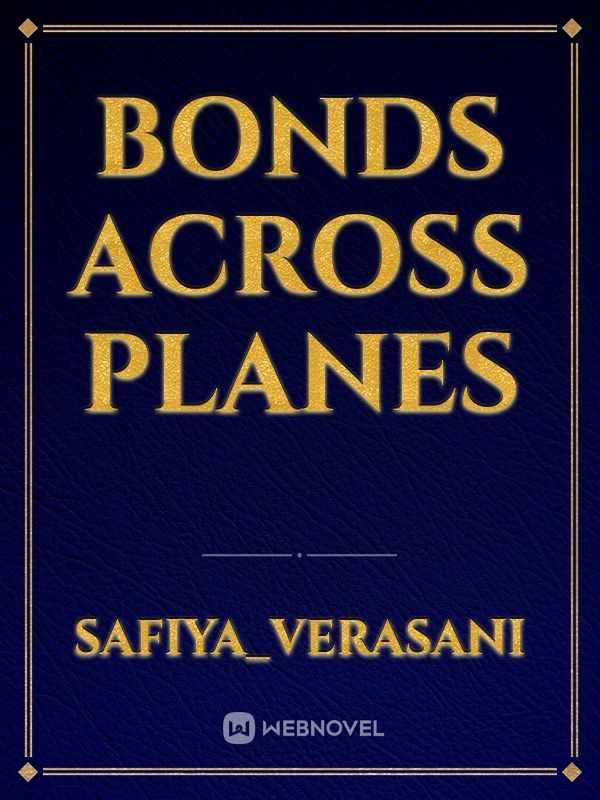 Bonds Across Planes Book
