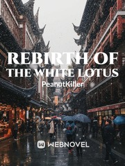 Rebirth of the white lotus Book