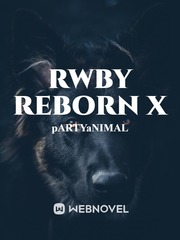 RWBY REBORN X Book