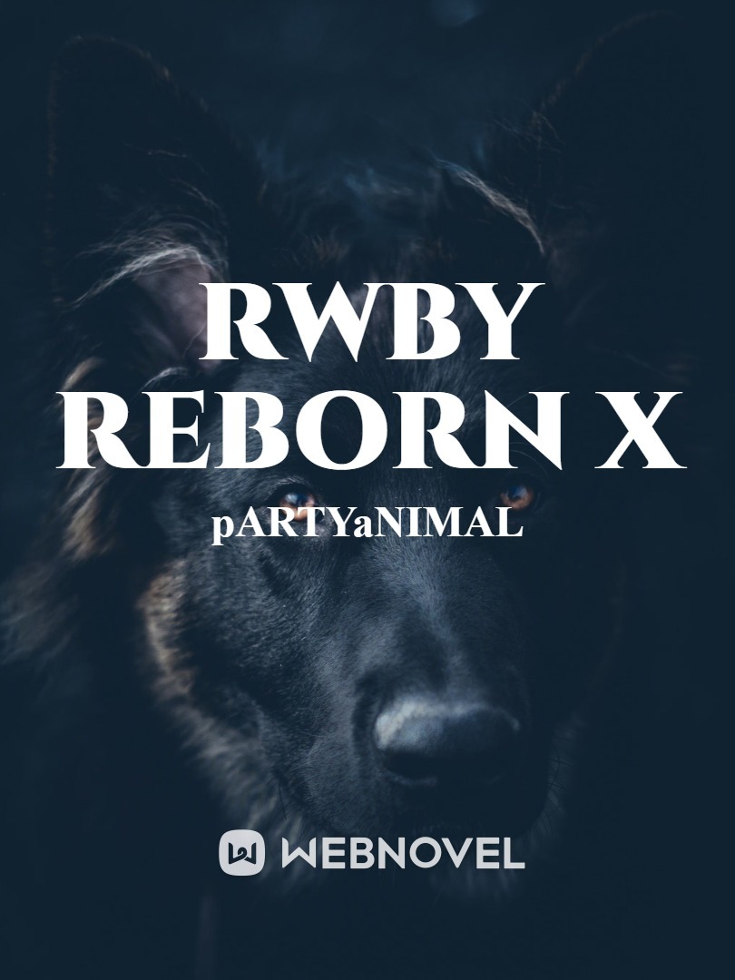 RWBY REBORN X