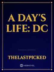 A Day's Life: DC Book