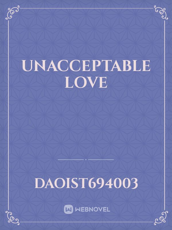 Unacceptable love Book