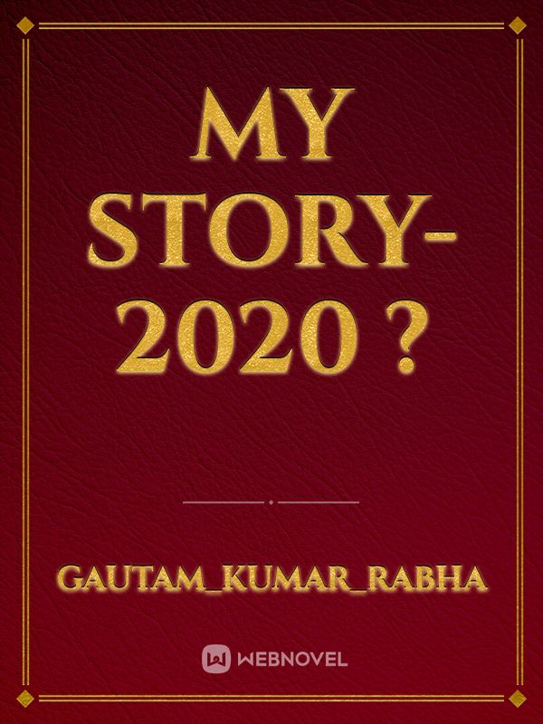 My story-2020 ?️ Book
