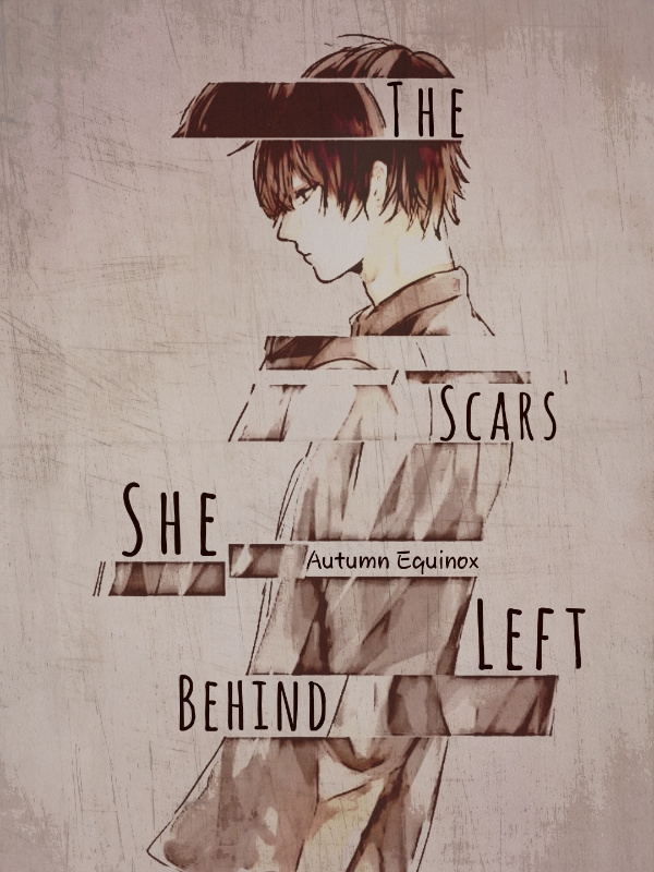The Scars She Left Behind