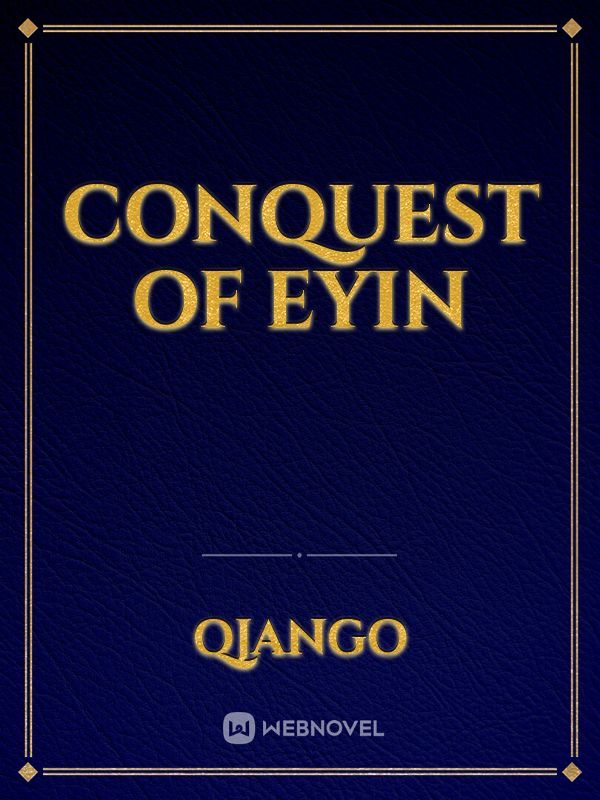 Conquest of Eyin