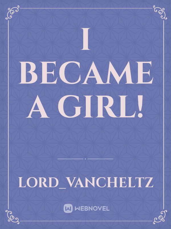 I Became A Girl! Book