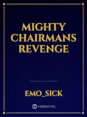 Mighty Chairmans revenge Book