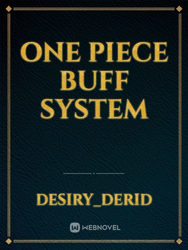 One Piece Buff System