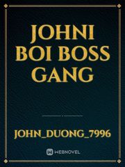 Johni Boi Boss Gang Book