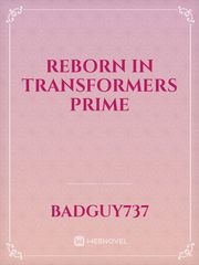 Reborn in transformers prime Book