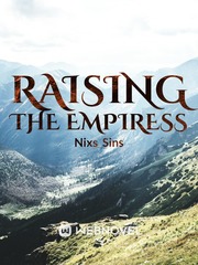 Raising the Empiress Book