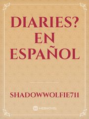 Diaries? En español Book
