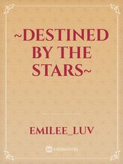 ~Destined by the Stars~ Book