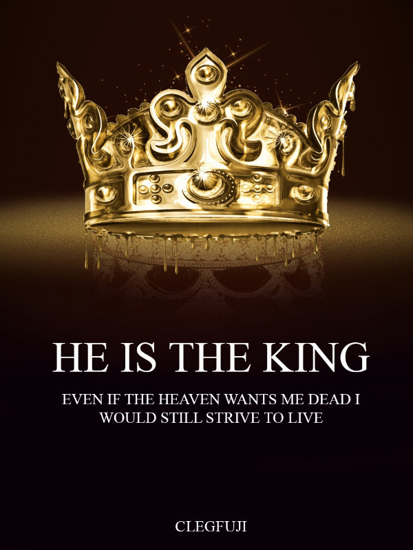 HE IS THE KING Book